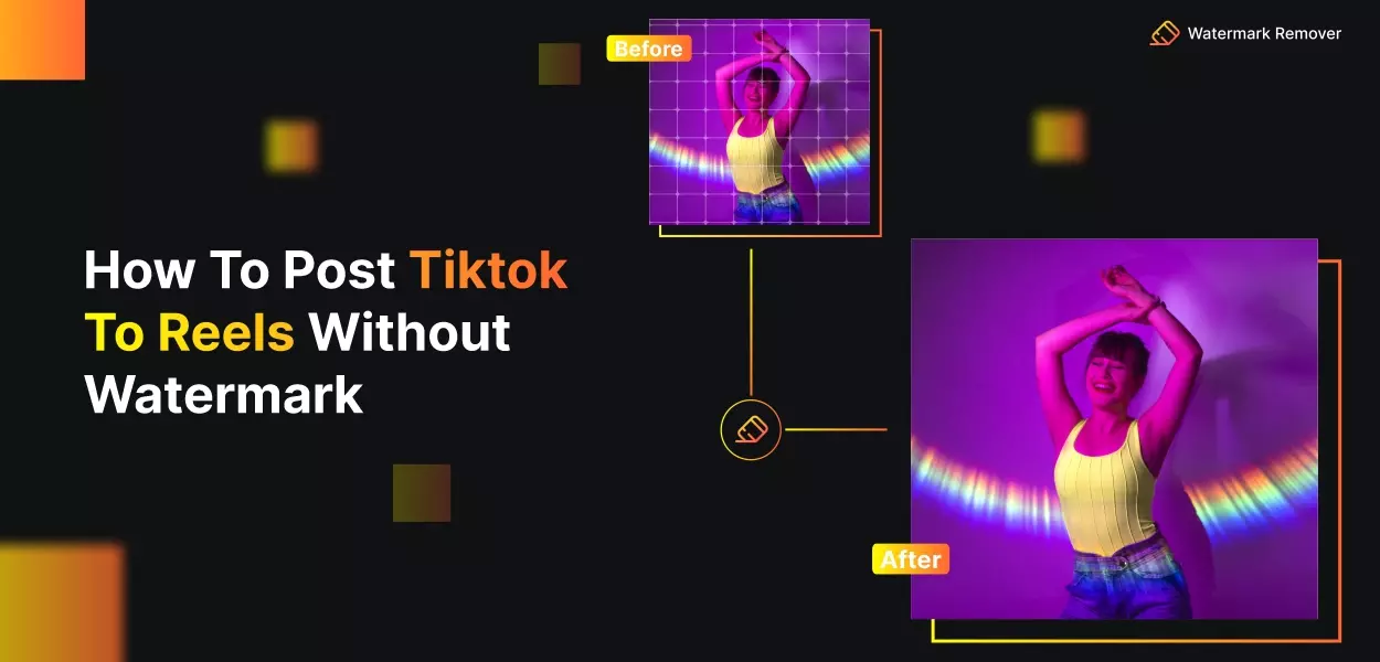 How to Post Tiktok To Reels Without Watermark Easy Way